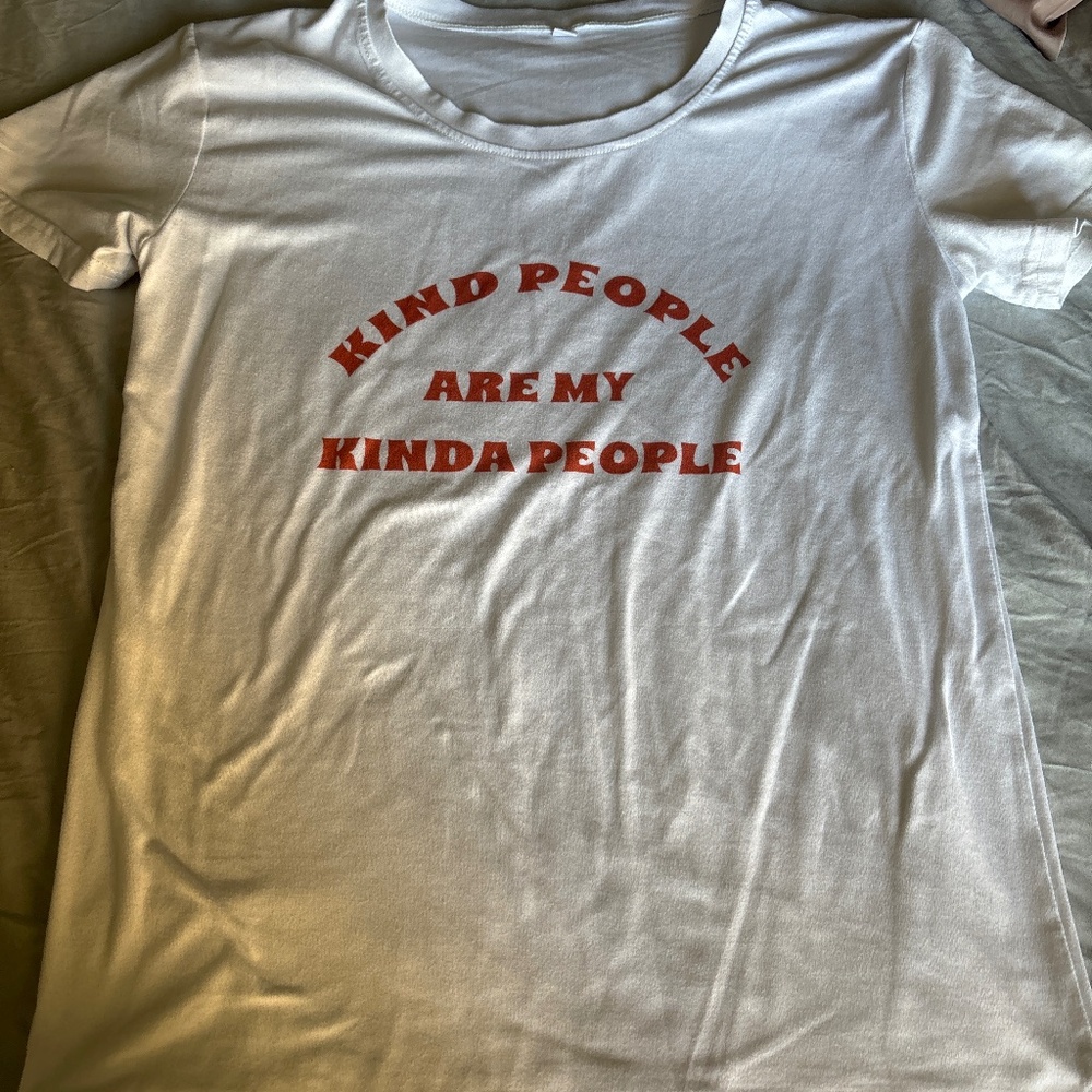 Kind people are my kinda people